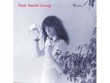PATTI SMITH GROUP - Wave (CD)