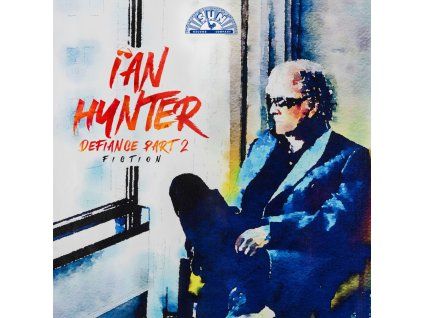 Ian Hunter - Defiance Part 2: Fiction (CD)