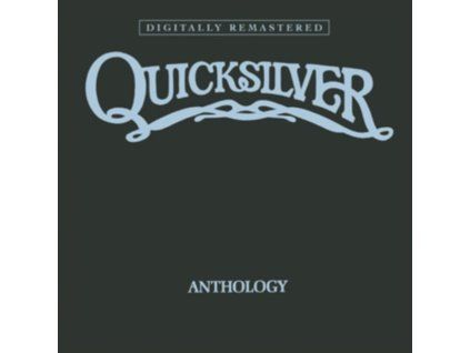 QUICKSILVER MESSENGER SERVICE - Anthology (CD)