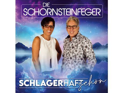 Die Schornsteinfeger - Schlagerhaft schön (CD)