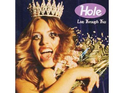 HOLE - Live Through This (CD)