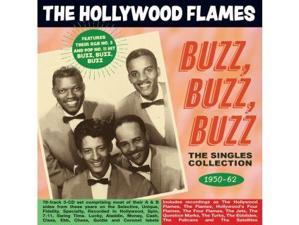 Hollywood Flames - Buzz Buzz Buzz: The Singles Collection 1950 - 1962 (CD)