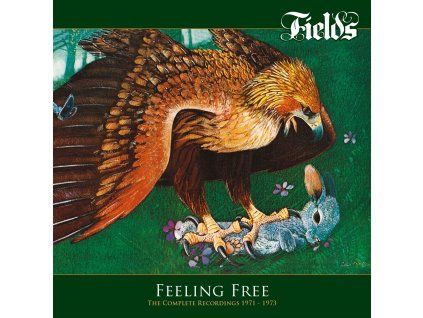 Fields - Feeling Free: The Complete Recordings 1971 - 1973 (CD)
