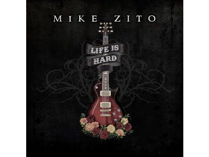 Mike Zito - Life Is Hard (CD)