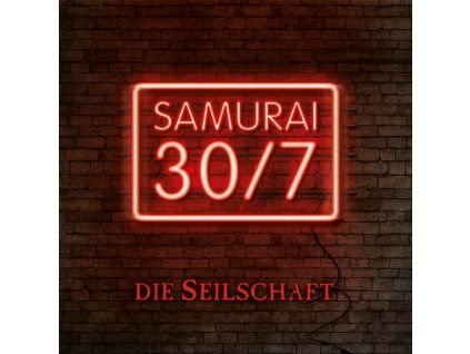 Die Seilschaft - Samurai 30/7 (CD)