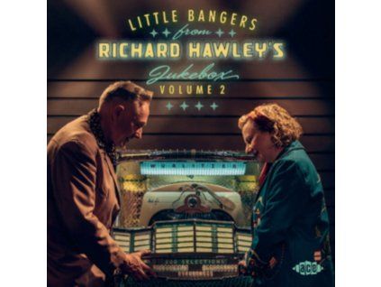 VARIOUS ARTISTS - Little Bangers From Richard Hawleys Jukebox Volume 2 (CD)