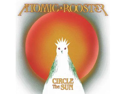 Atomic Rooster - Circle The Sun (CD)