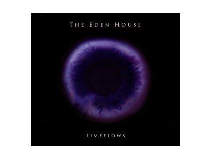 EDEN HOUSE, THE - TIMEFLOWS (REISSUE) (CD)