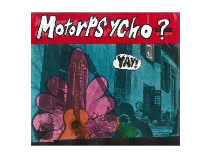 MOTORPSYCHO - YAY! (CD)