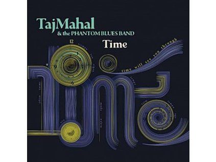 Taj Mahal - Time (CD)