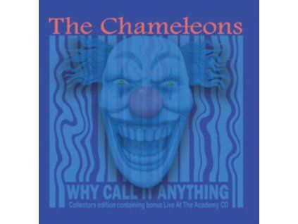 CHAMELEONS - Why Call It Anything / Live In Manchester (CD)