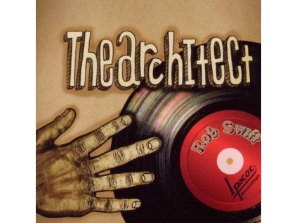 ROB SWIFT - THE ARCHITECT (CD)