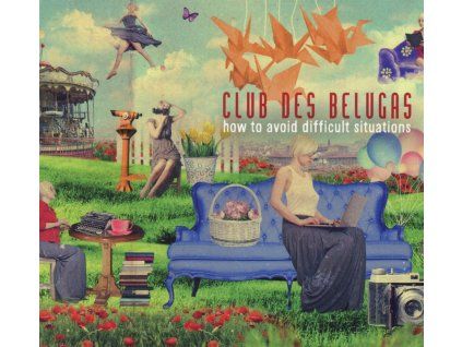 Club Des Belugas - How To Avoid Difficult Situations (CD)