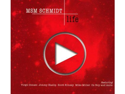 MSM Schmidt (Michael Schmidt) - Life (CD)