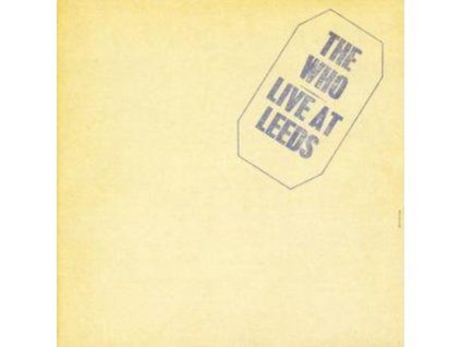 WHO - Live At Leeds (CD)