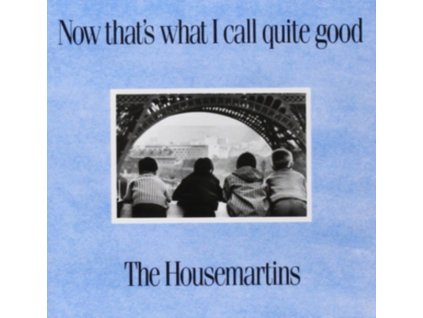 The Housemartins - Now Thats What I Call Quite Good: Greatest Hits (Music CD)