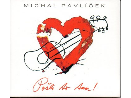 cd michal pavlíček pošli to tam