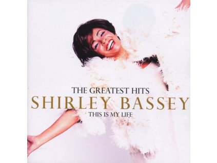 Shirley Bassey - This Is My Life - The Greatest Hits (Music CD)
