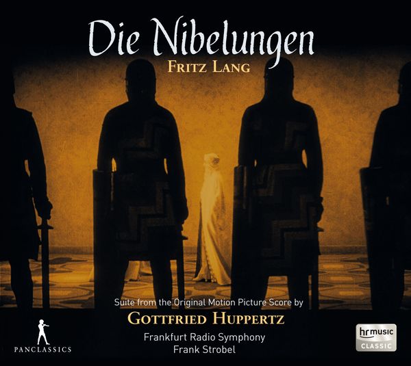 Gottfried Huppertz (1887-1937) - Die Nibelungen (Auszüge) (CD)