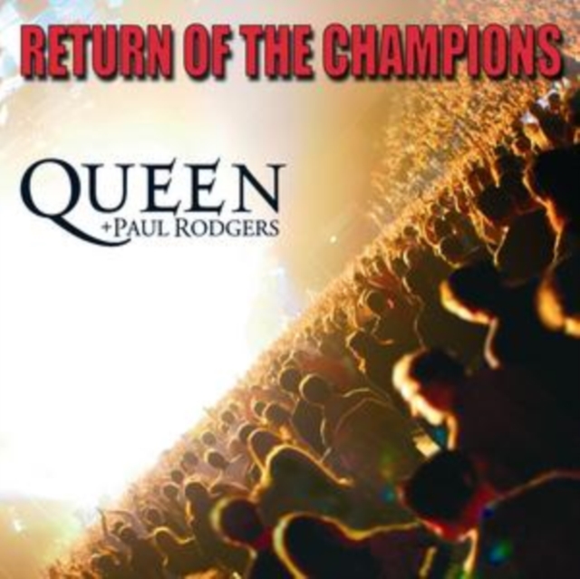 Queen - Return Of The Champions CD