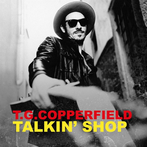 T. G. Copperfield - Talkin' Shop (CD)