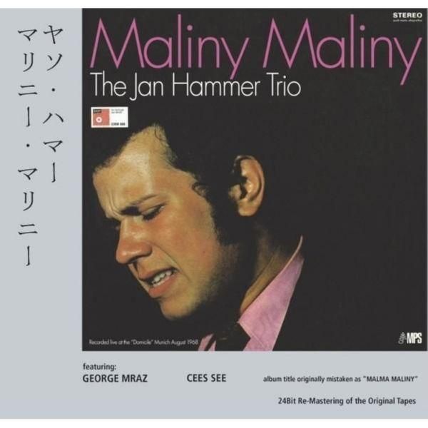 Jan Hammer - Maliny Maliny - Live (CD)
