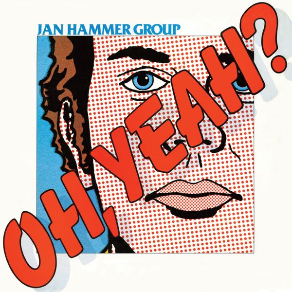 Jan Hammer - Oh, Yeah? (CD)