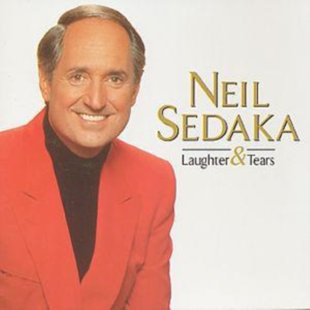 Neil Sedaka - Laughter and Tears (Reissue) CD