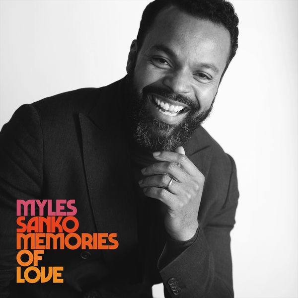Myles Sanko - Memories Of Love (Deluxe Edition) (CD)