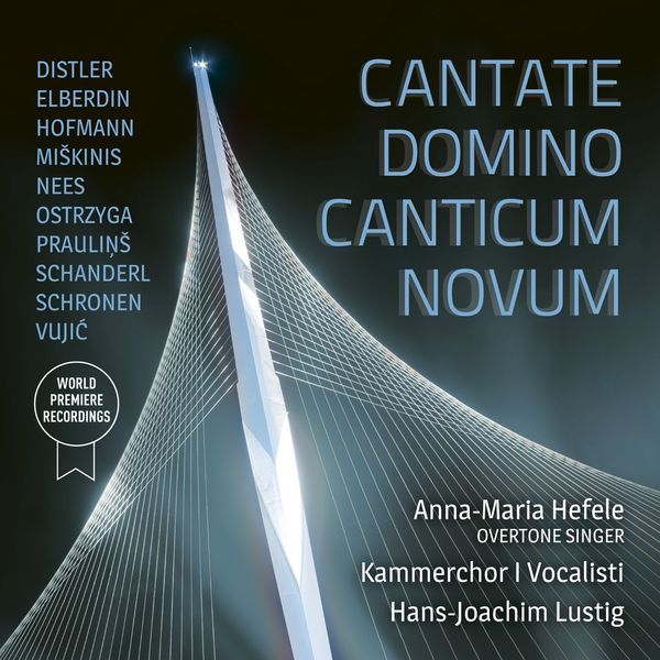 Kammerchor I Vocalisti - Cantate Domino Canticum Novum (CD)