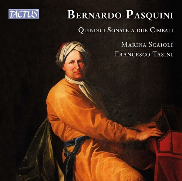 Bernardo Pasquini (1637-1710) - Sonaten Nr.1-15 für 2 Cembali (CD)