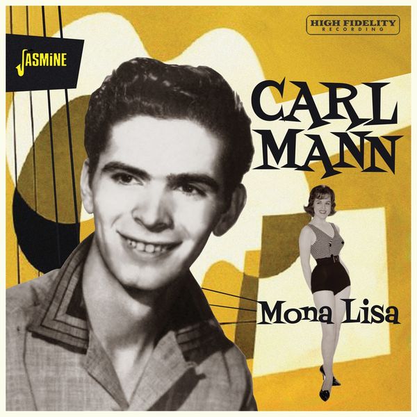 Carl Mann - Mona Lisa (CD)