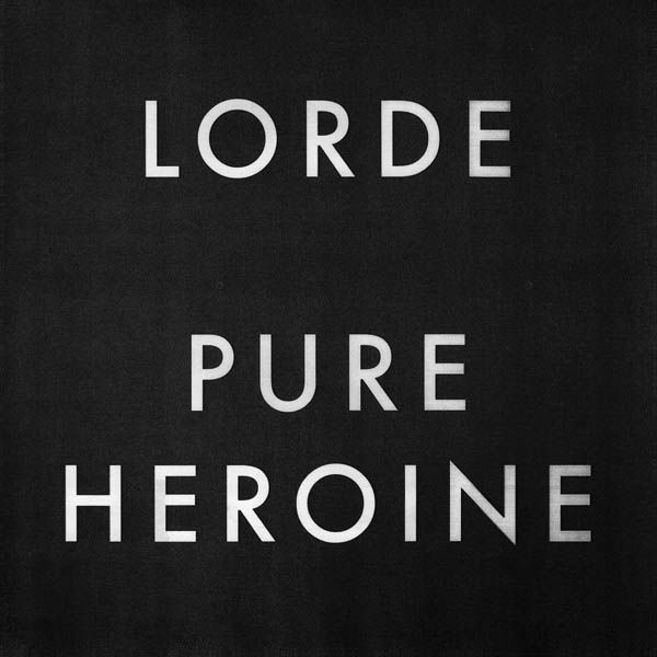 Lorde - Pure Heroine (Music CD)