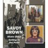 Savoy Brown Blues Band - Shake Down/Getting To The Point (Music CD)