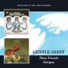 GENTLE GIANT - Three Friends / Octopus (CD)