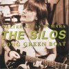 The Silos - Long Green Boat (CD)