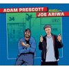 ADAM PRESCOTT MEETS JOE ARIWA - Adam Prescott Meets Joe Ariwa (CD)