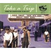 VARIOUS ARTISTS - Take A Trip (CD)