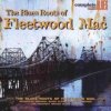 FLEETWOOD MAC .=V/A= - BLUES ROOTS OF FLEETWOOD MAC (1 CD)