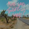 Rick Astley - Are We There Yet? (CD)