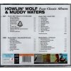 Howlin' Wolf & Muddy Waters - 4 Classic Albums (CD)