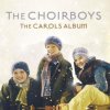 The Choirboys - The Carols Album CD