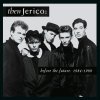 Then Jerico - Before The Future 1984 - 1989 (CD)
