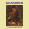 GILGAMESH - Another Fine Tune Youve Got Me Into (CD)