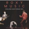 ROXY MUSIC - Oakland Auditorium 1979 (CD)