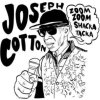 JOSEPH COTTON - Zoom Zoom Shaka Tacka (CD)