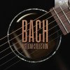 Johann Sebastian Bach (1685-1750) - A Guitar Collection (CD)