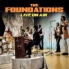 FOUNDATIONS - Live On Air (CDR)