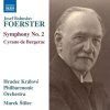 Josef Bohuslav Foerster (1859-1951) - Symphonie Nr.2 (CD)