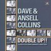 DAVE AND ANSELL COLLINS - DOUBLE UP (CD)